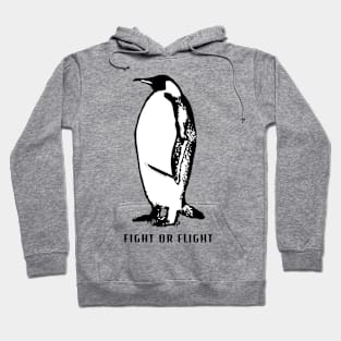 fight or flight Penguin Hoodie